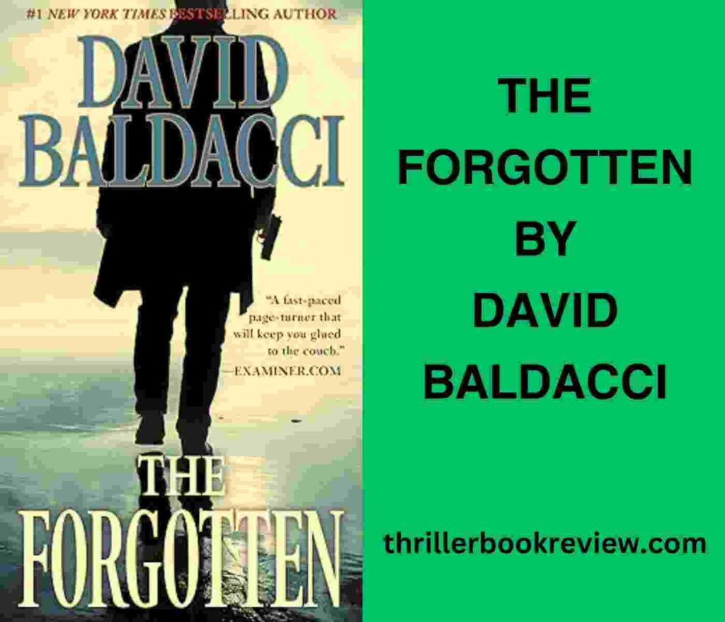 Cover of The Forgotten, featuring the text The Forgotten By David Baldacci