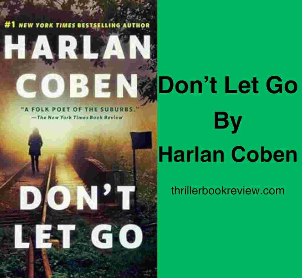 Cover of Don't Let Go by Harlan Coben, featuring the text Don't Let Go by Harlan Coben.