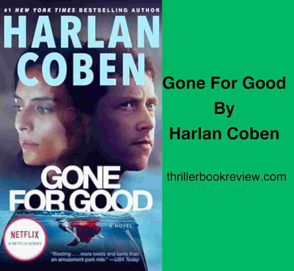 Cover of Gone For Good by Harlan Coben, featuring the text Gone For Good by Harlan Coben.