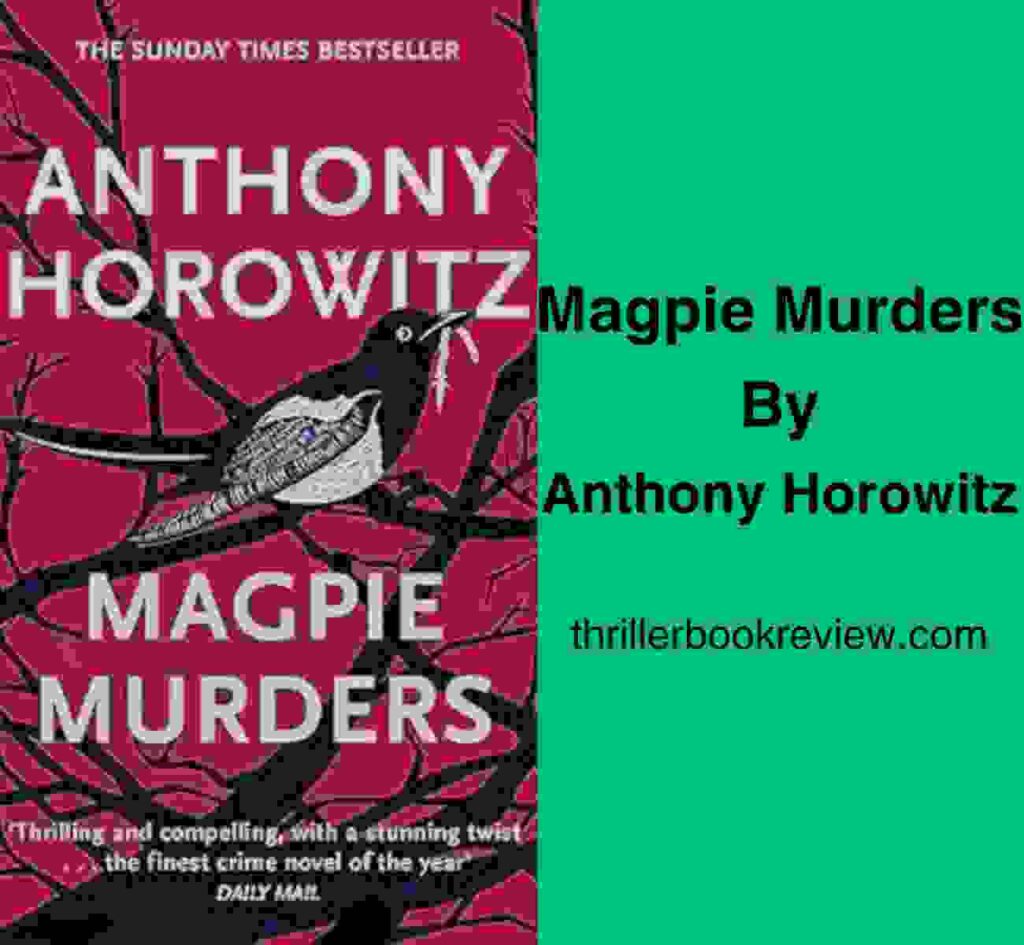 Cover of Magpie Murders by Anthony Horowitz, featuring the text Magpie Murders by Anthony Horowitz