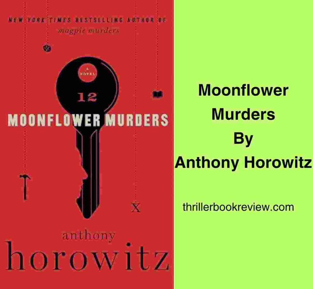 Cover of Moonflower Murders by Anthony Horowitz, featuring the text Moonflower Murders by Anthony Horowitz