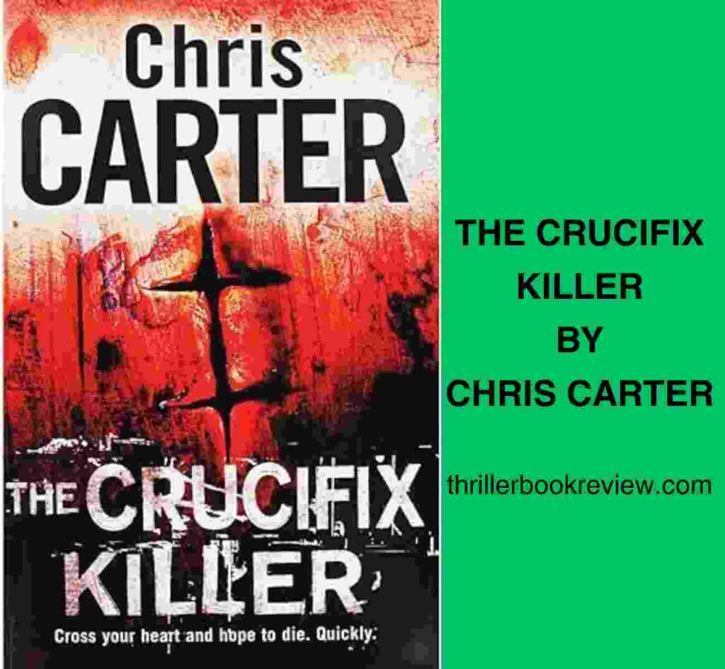 Cover of The Crucifix Killer by Chris Carter, featuring the text The Crucifix Killer by Chris Carter.