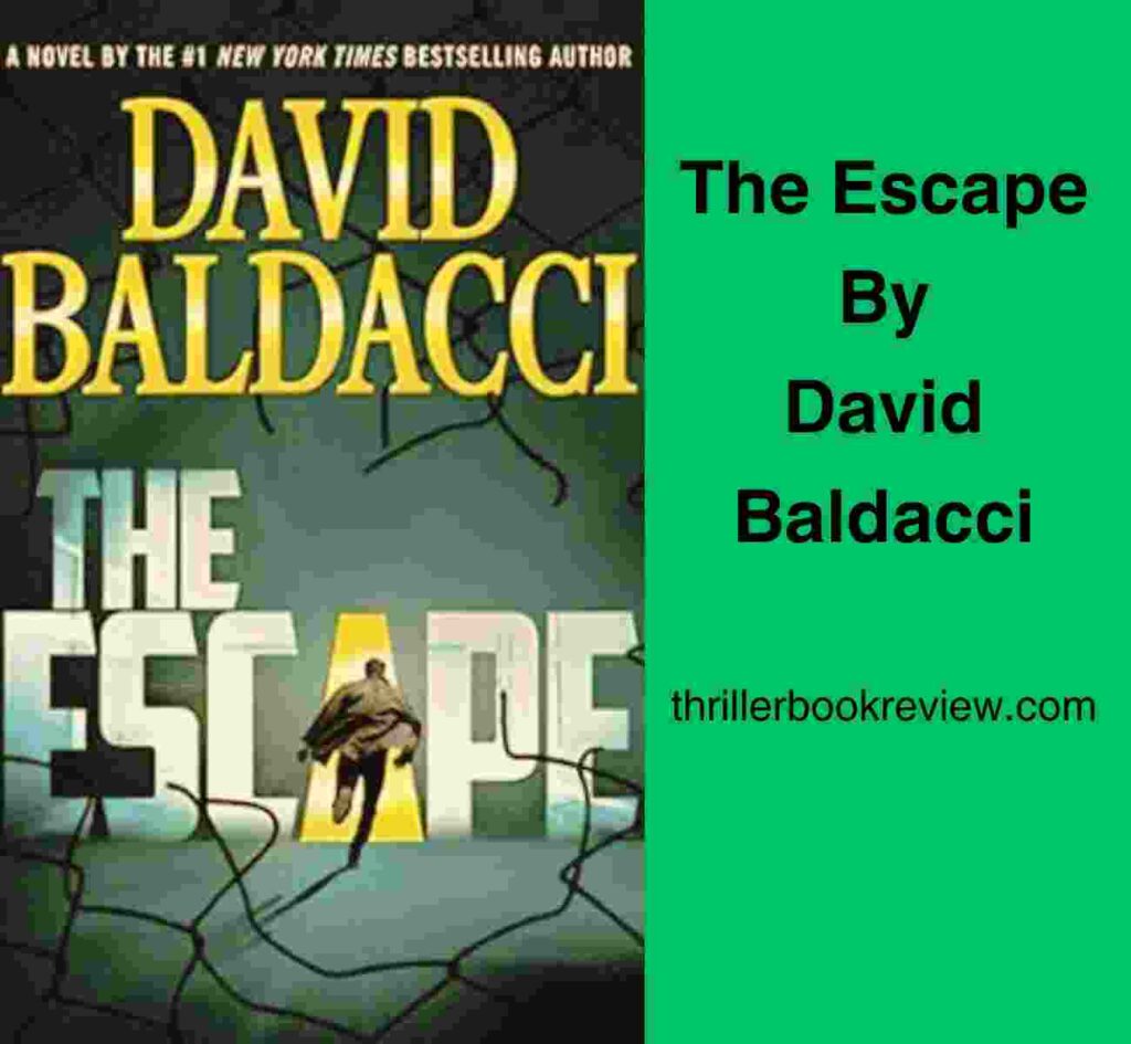 Cover of The Escape by David Baldacci, featuring the text The Escape by David Baldacci.