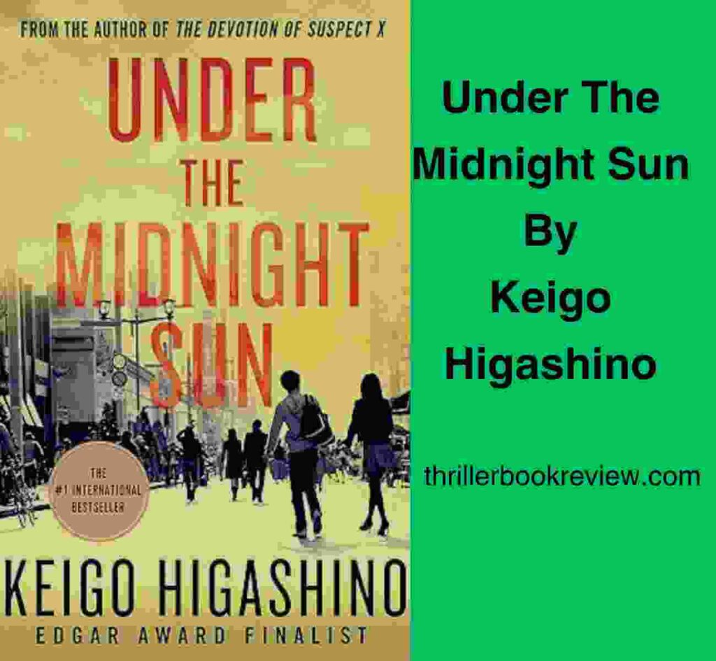 Cover of Under The Midnight Sun by Keigo Higashino, featuring the text Under The Midnight Sun By Keigo Higashino